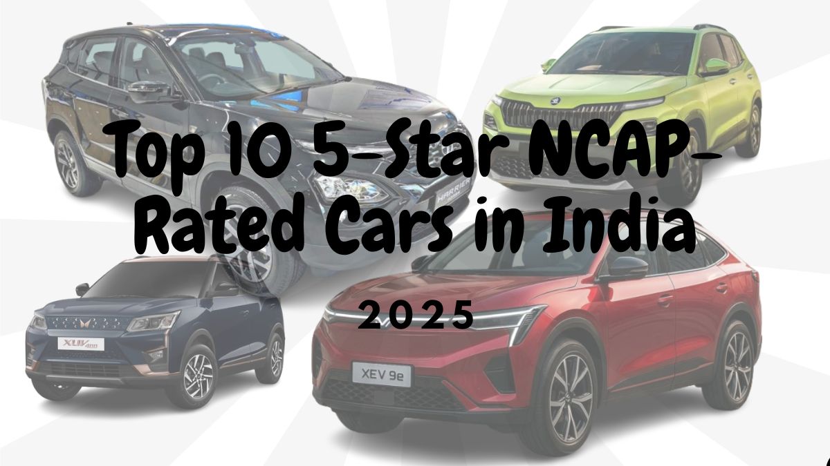 Top 10 5-Star NCAP-Rated Cars in India(2025)
